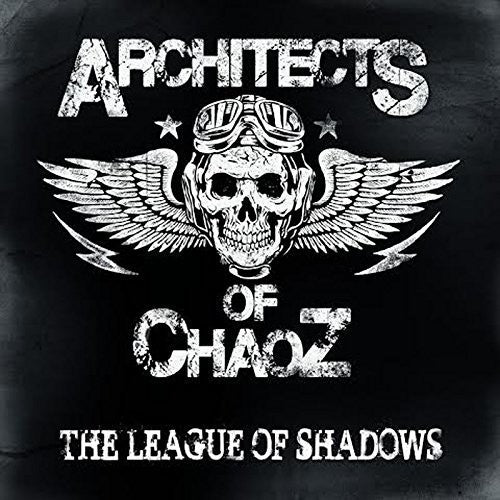 Architects Of Chaoz: League of Shadows