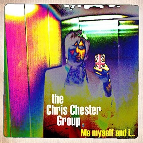 Chester, Chris: Me Myself & I