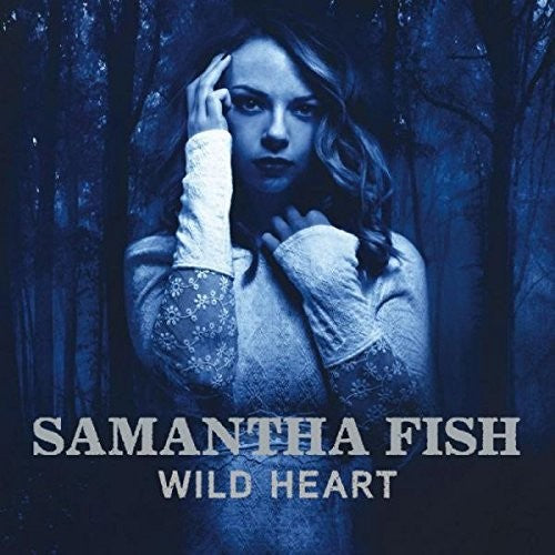 Fish, Samantha: Wild Heart