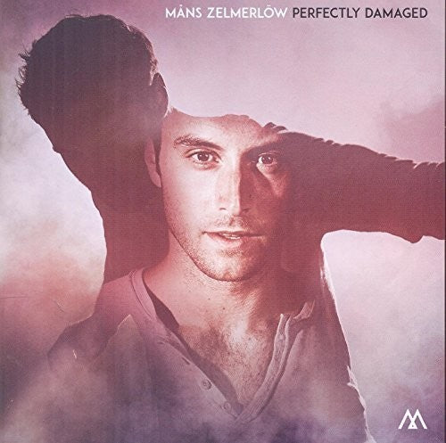 Zelmerlow, Manz: Perfectly Damaged