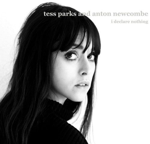 Parks, Tess & Newcombe, Anton: Declare Nothing
