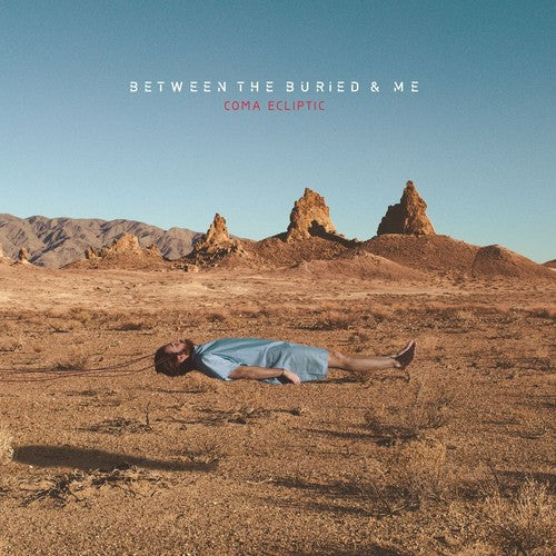Between the Buried & Me: Coma Ecliptic