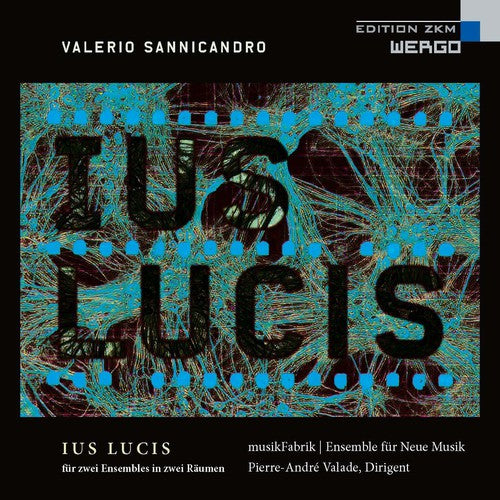 Musikfabrik: Sannicandro: Ius Lucis