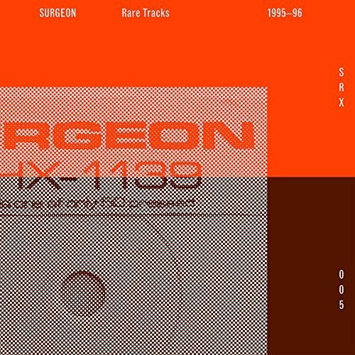 Surgeon: Rare Tracks 95-96 (2014 Remaster)