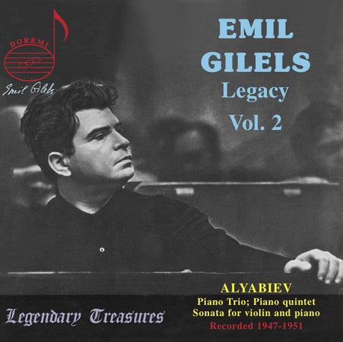 Gilels, Emil: Legacy 2