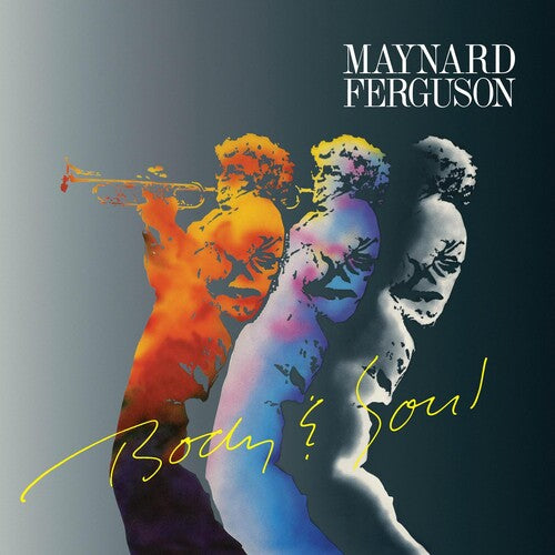 Ferguson, Maynard: Body & Soul