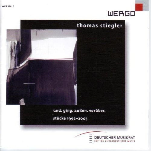 Stiegler: Und Ging Auben Voruber / Various: Stiegler: Und Ging Auben Voruber / Various