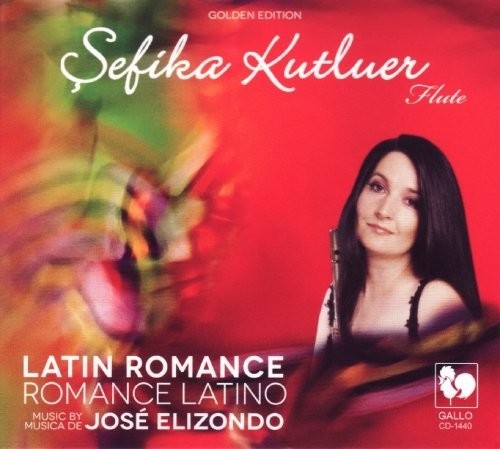 Elizondo, Jose / Kutluer, Sefika: Latin Romance