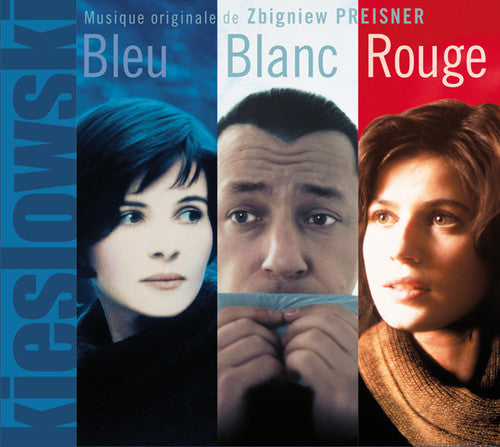 Kieslowski, Krzysztof / Preisner, Zbigniew: Three Colors: Blue White Red