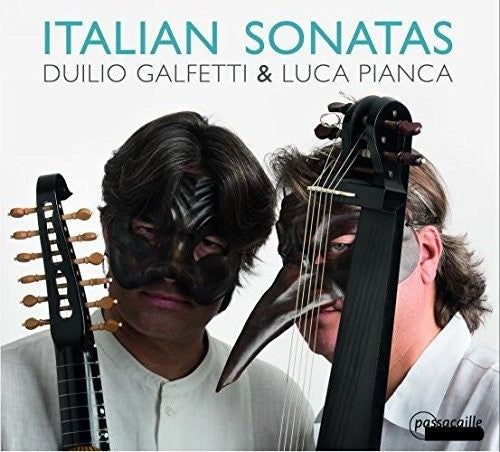 Piccone / Galfetti / Pianca: Italian Sonatas