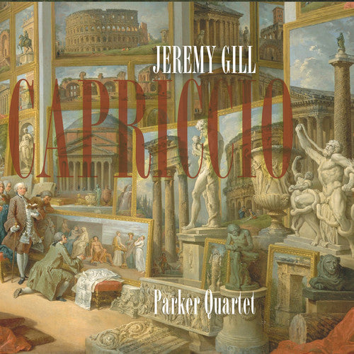 Gill / Parker Quartet: Capriccio