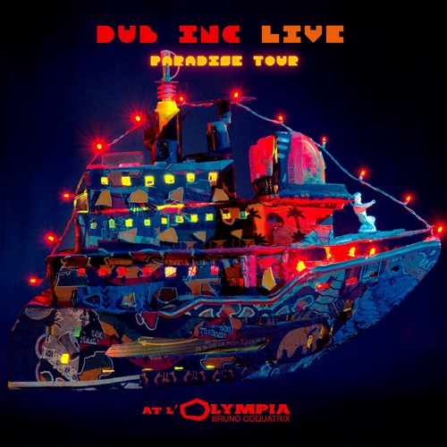 Dub Inc.: Live at L'olympia