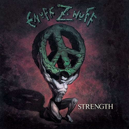 Enuff Z'nuff: Strength