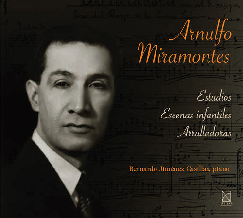 Miramontes, Arnulfo / Jimenez Casillas, Bernardo: Estudio - Escenas Infantiles - Arrulladoras