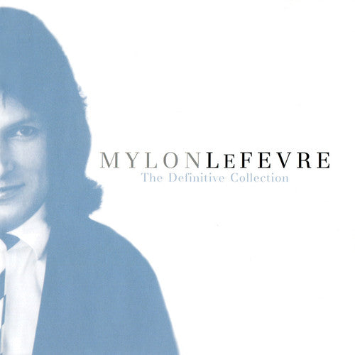 Lefevre, Mylon: Definitive Collection: Unpublished Exclusive