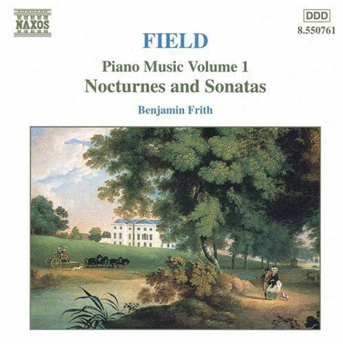 Field / Frith: Piano Music Vol 1: Nocturnes & Sonatas