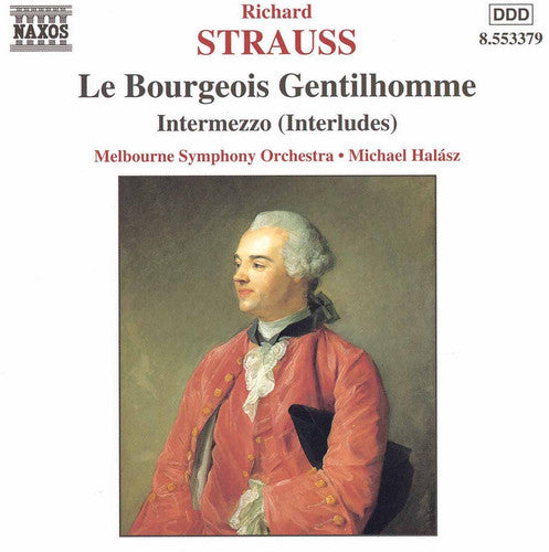 Strauss / Melbourne Sym Orch / Halasz: Bourgeois Gentilhomme