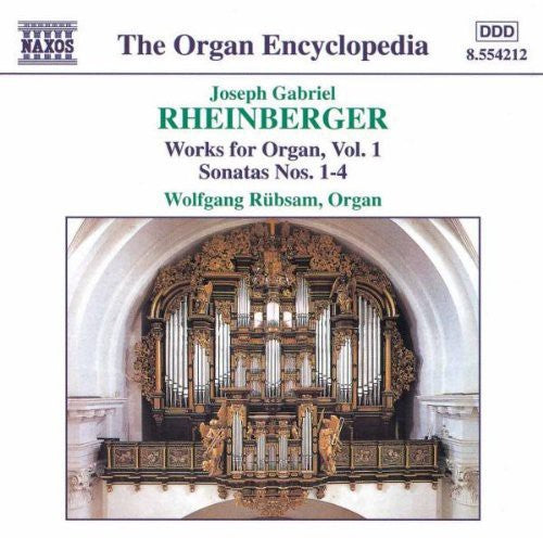 Rheinberger / Rubsam: Works for Organ 1: Sonatas 1-4