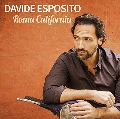 Esposito, Davide: Roma California