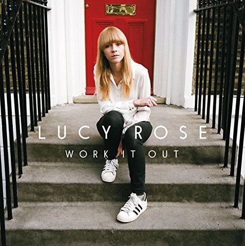 Rose, Lucy: Work It Out