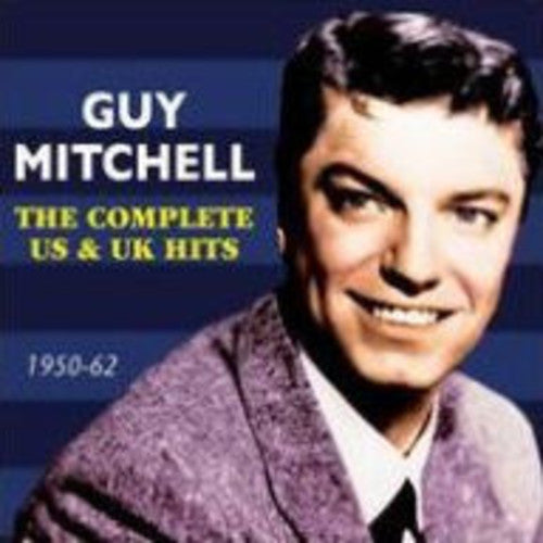 Mitchell, Guy: Complete Us & UK Hits 1950-62