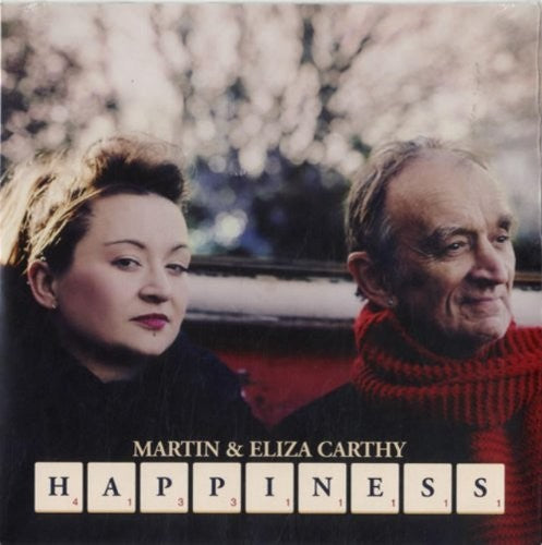 Carthy, Martin & Eliza: Happiness - Queen of Hearts