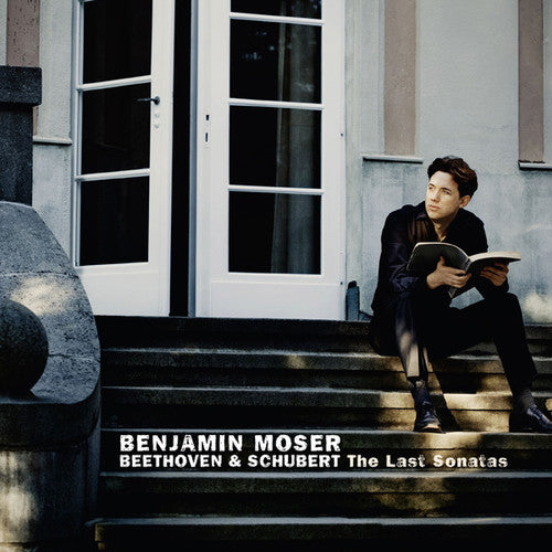 Schubert / Moser, Benjamin: Last Sonatas