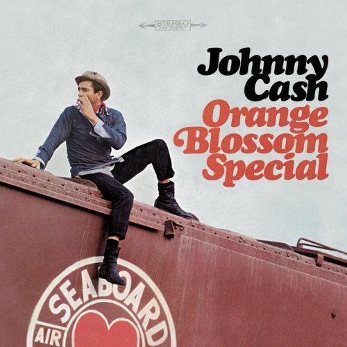 Cash, Johnny: Orange Blossom Special