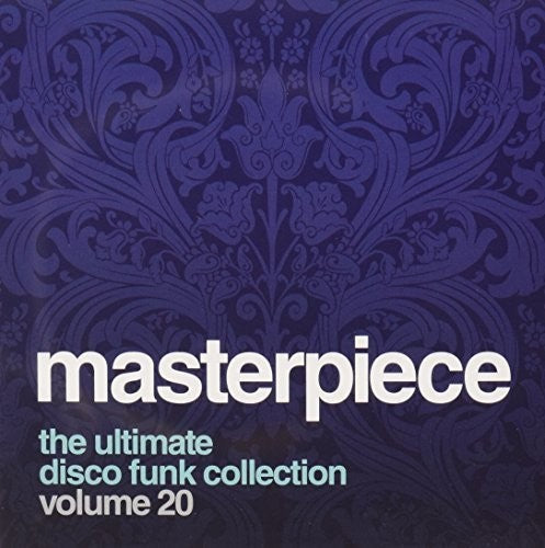 Masterpiece: Ultimate Disco Funk Collection 20: Masterpiece the Ultimate Disco Funk Collection Vol