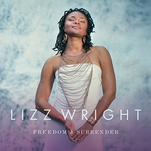 Wright, Lizz: Freedom & Surrender