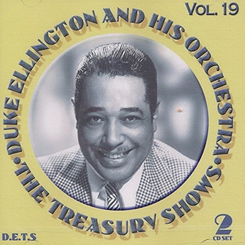 Ellington, Duke: Treasury Shows Vol. 19