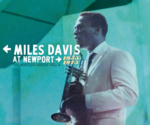 Davis, Miles: Miles Davis At Newport: 1955-1975 The Bootleg Series, Vol. 4