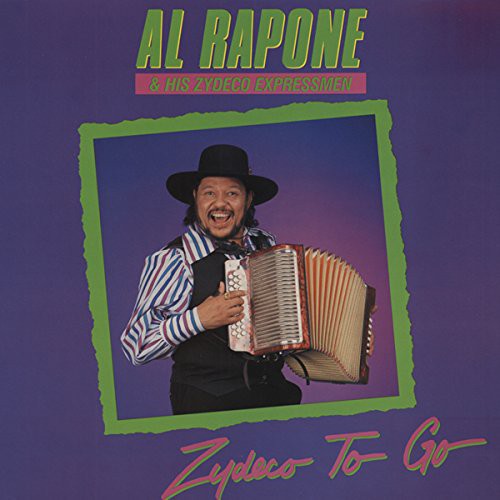 Rapone, Al & Zydeco Expressmen: Zydeco to Go