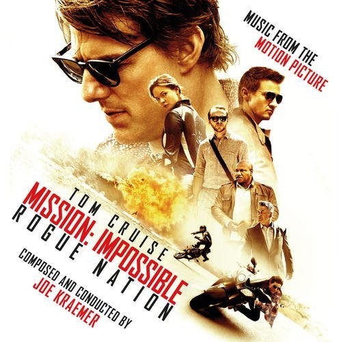 Mission: Impossible - Rogue Nation: Mission: Impossible: Rogue Nation (Original Soundtrack)