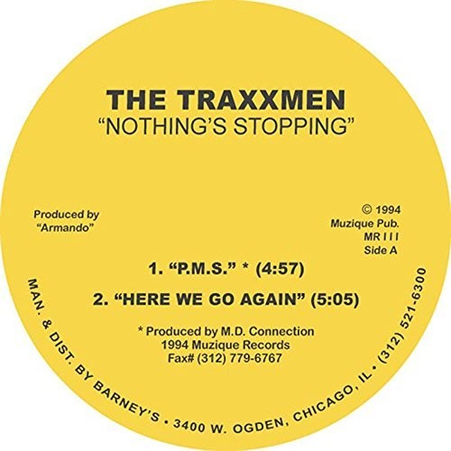 Traxxmen: Nothings Stopping Ep