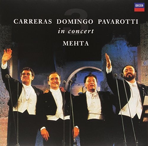 Pavarotti / Domingo / Carreras / Mehta: Three Tenors 25th Anniversary