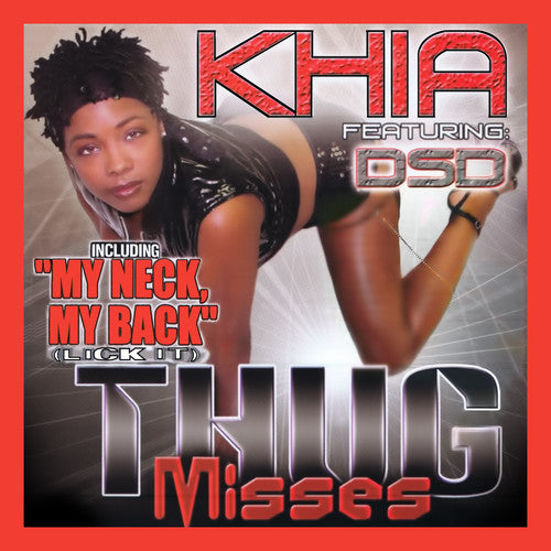 Khia: Thug Misses