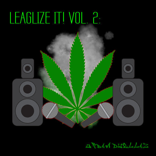 Legalize It! Vol. 2: Urban Dwellaz / Various: Legalize It! Vol. 2: Urban Dwellaz