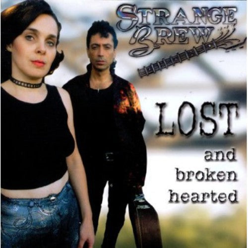 Strange Brew: Lost and Broken Hearted