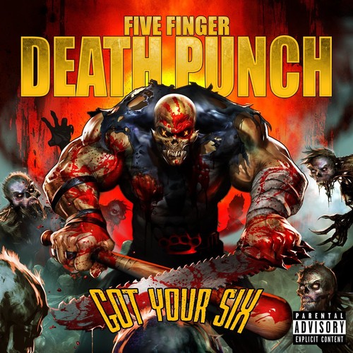 Five Finger Death Punch: Got Your Six