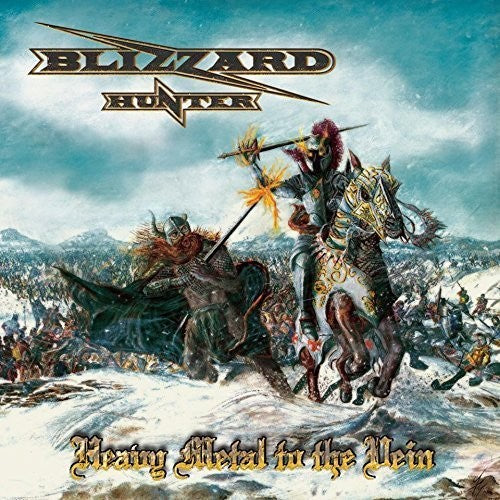 Blizzard Hunter: Heavy Metal to the Vein