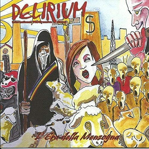 Delirium: L'era Della Menzogna