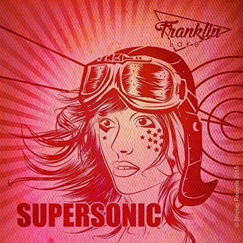 Franklin Lake: Supersonic Ep