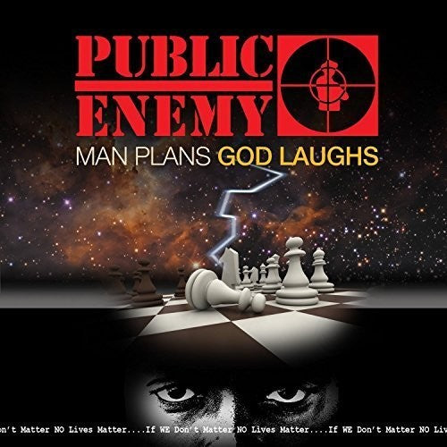 Public Enemy: Man Plans God Laughs