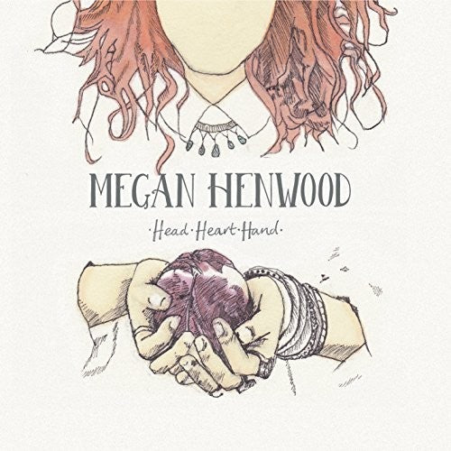 Henwood, Megan: Head Heart Hand