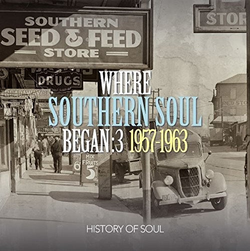 Where Southern Soul Began 3 / Various: Where Southern Soul Began 3 / Various