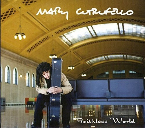 Cutrufello, Mary: Faithless World