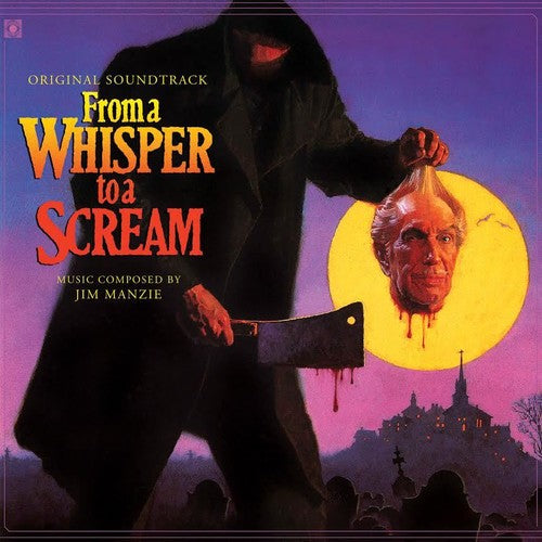 Manzie, Jim: From a Whisper to a Scream (Original Soundtrack)