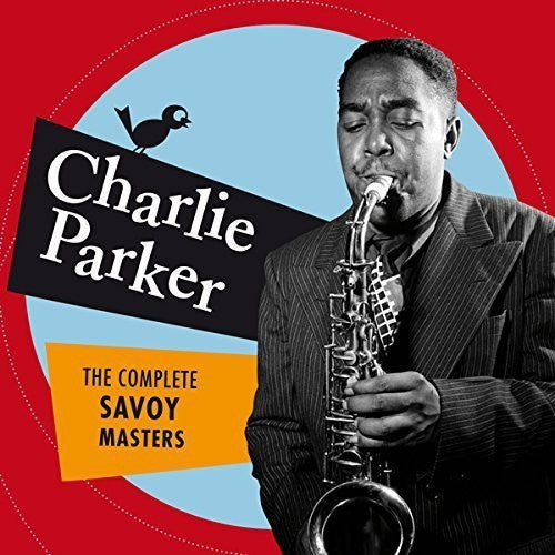 Parker, Charlie: Complete Savoy Masters