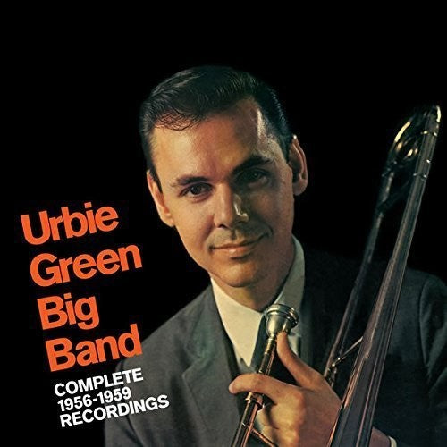 Green, Urbie Big Band: Complete 1956-1959 Recordings